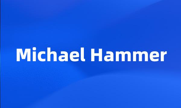 Michael Hammer