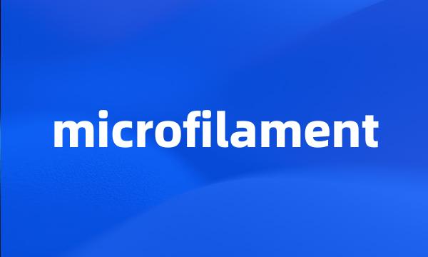 microfilament