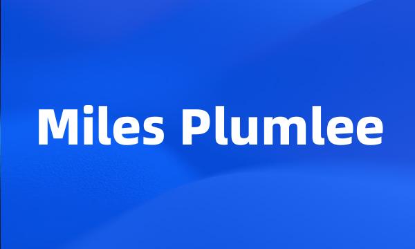 Miles Plumlee