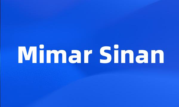 Mimar Sinan