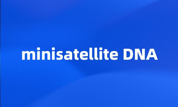 minisatellite DNA