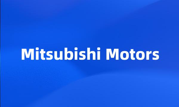 Mitsubishi Motors