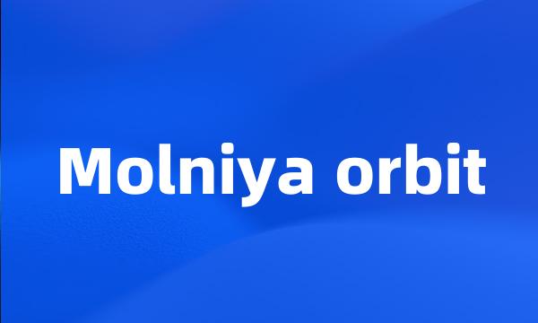 Molniya orbit