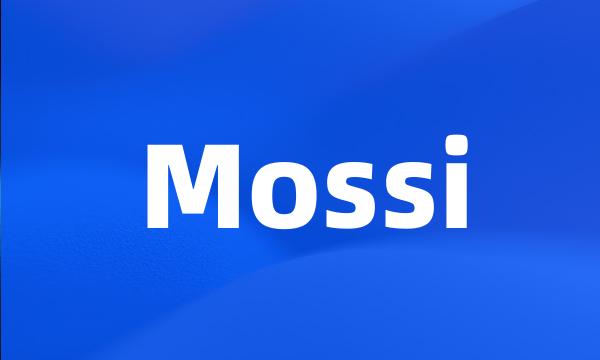 Mossi