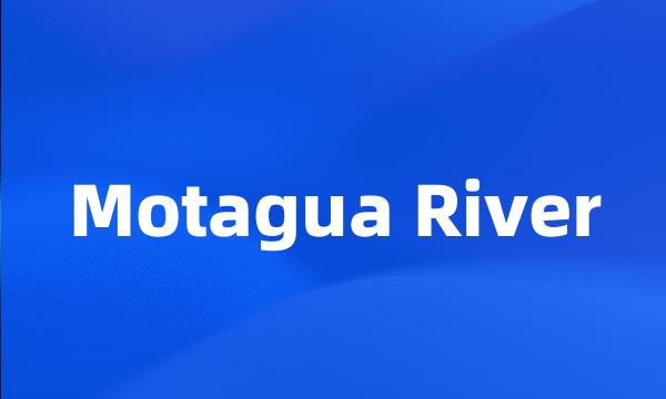 Motagua River