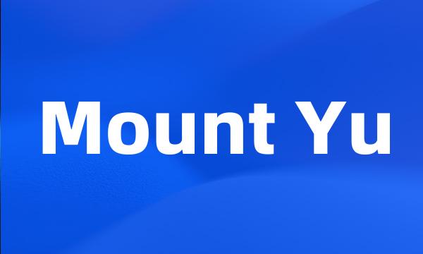 Mount Yu