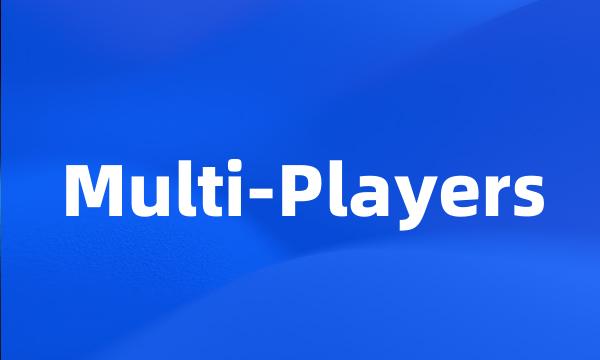 Multi-Players