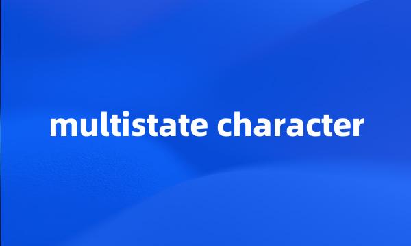 multistate character