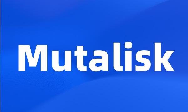 Mutalisk