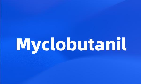 Myclobutanil