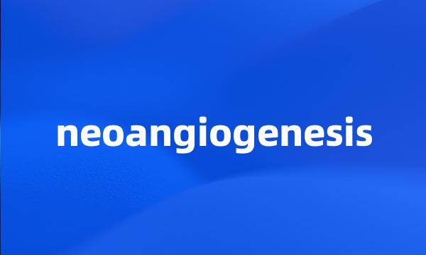 neoangiogenesis