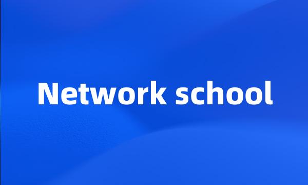 Network school