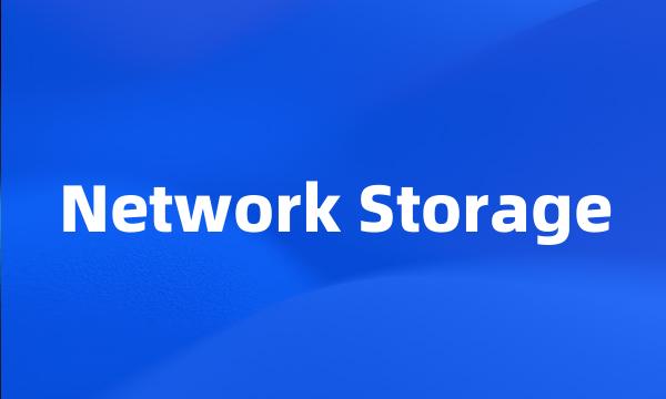 Network Storage