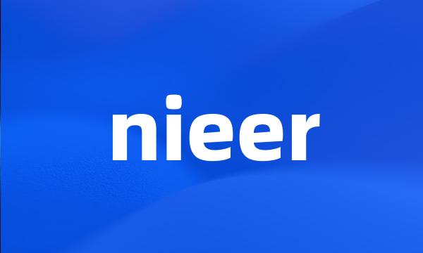 nieer