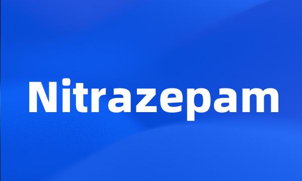 Nitrazepam