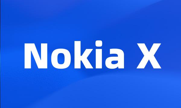 Nokia X