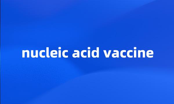 nucleic acid vaccine