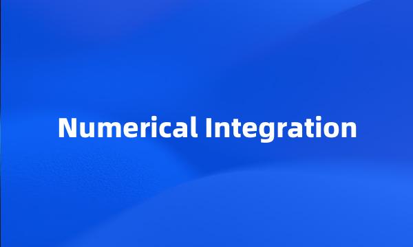 Numerical Integration