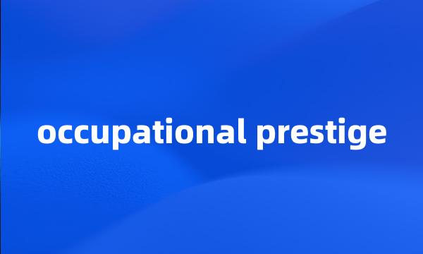 occupational prestige