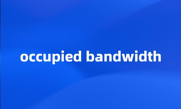 occupied bandwidth