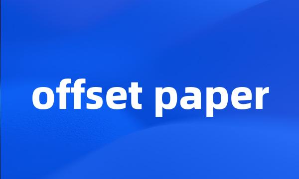 offset paper