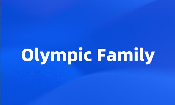 Olympic Family