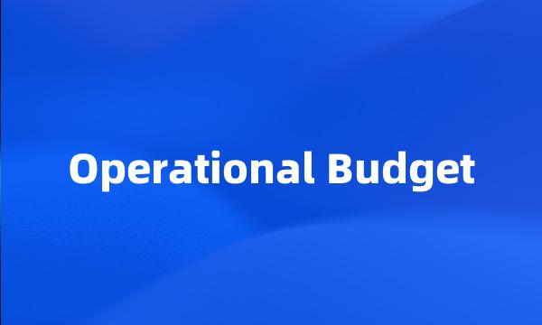 Operational Budget