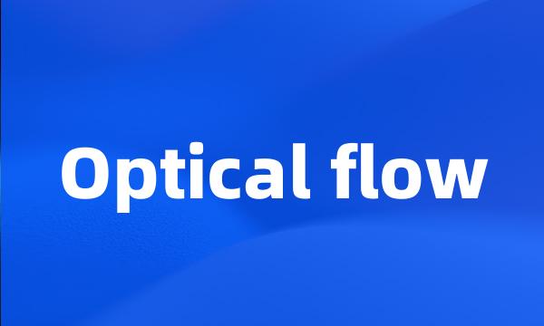 Optical flow