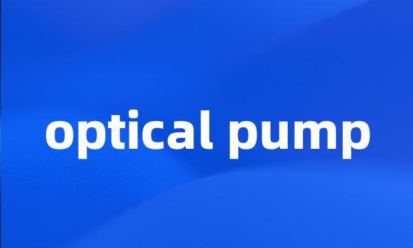 optical pump