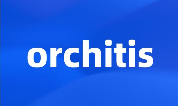 orchitis