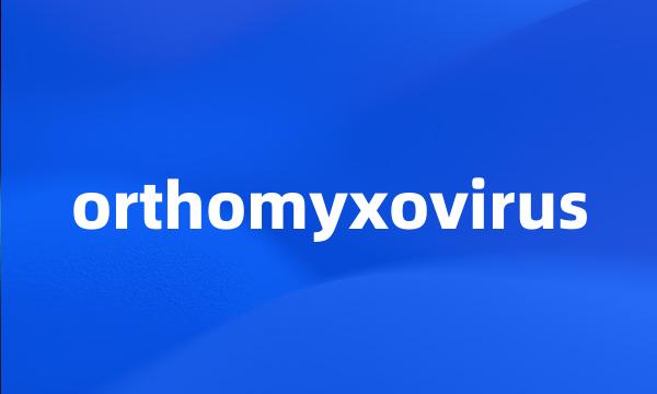 orthomyxovirus