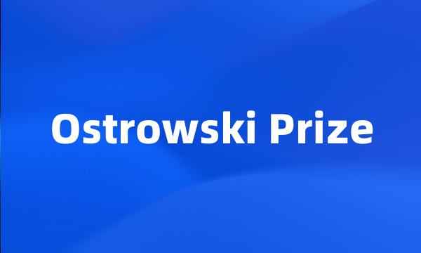 Ostrowski Prize