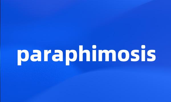 paraphimosis