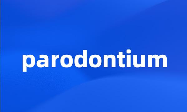 parodontium