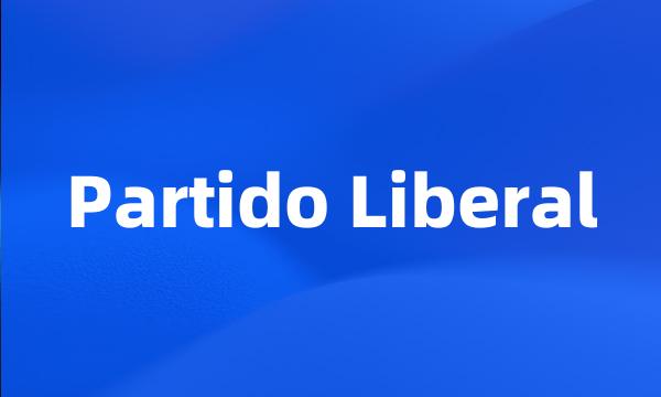 Partido Liberal