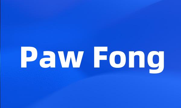 Paw Fong