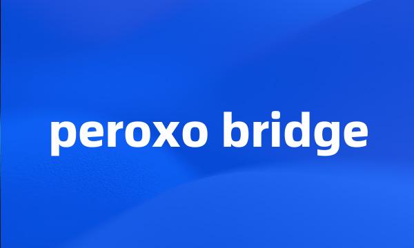 peroxo bridge