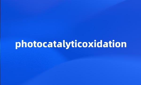 photocatalyticoxidation