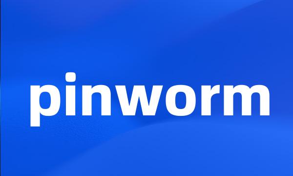 pinworm