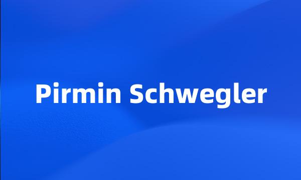 Pirmin Schwegler