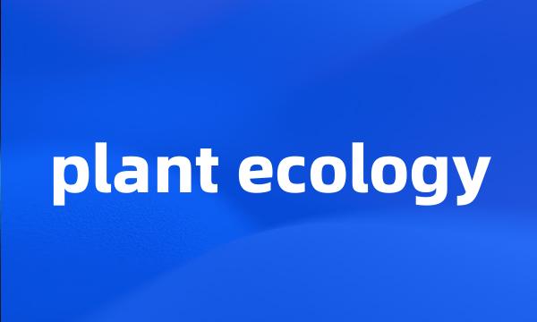 plant ecology