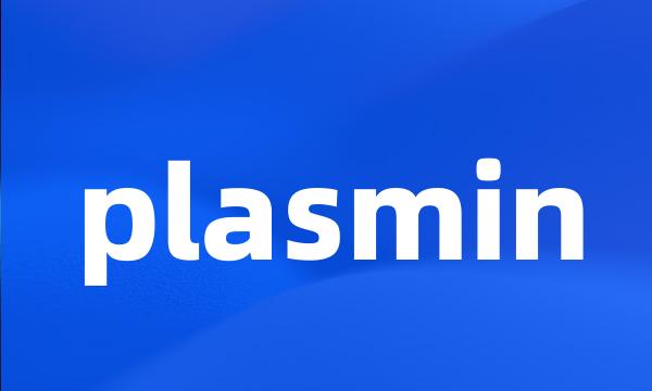 plasmin