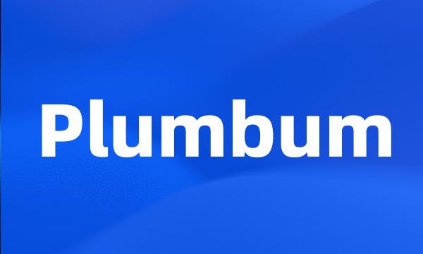 Plumbum