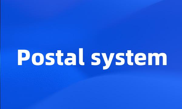 Postal system