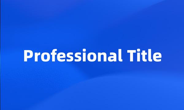 Professional Title