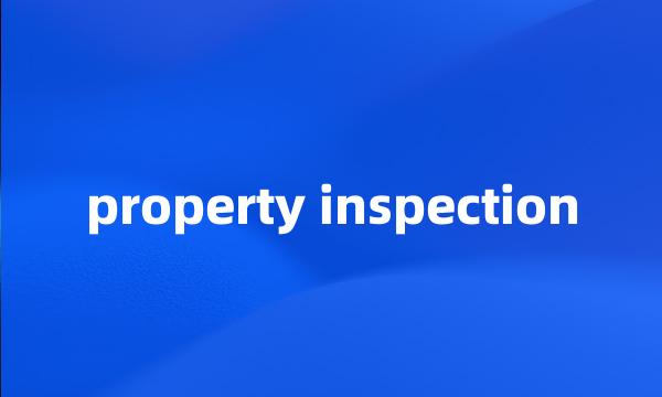 property inspection