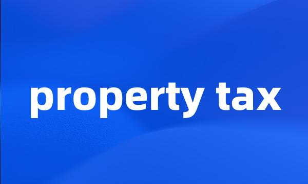 property tax