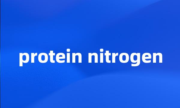 protein nitrogen