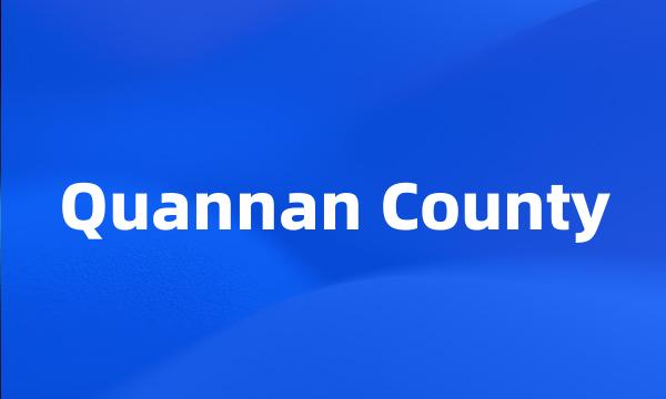 Quannan County