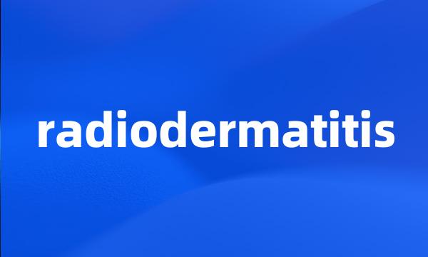 radiodermatitis